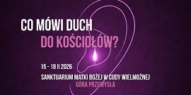 Miniatura Rekolekcje: Co mówi Duch do Kościołów?